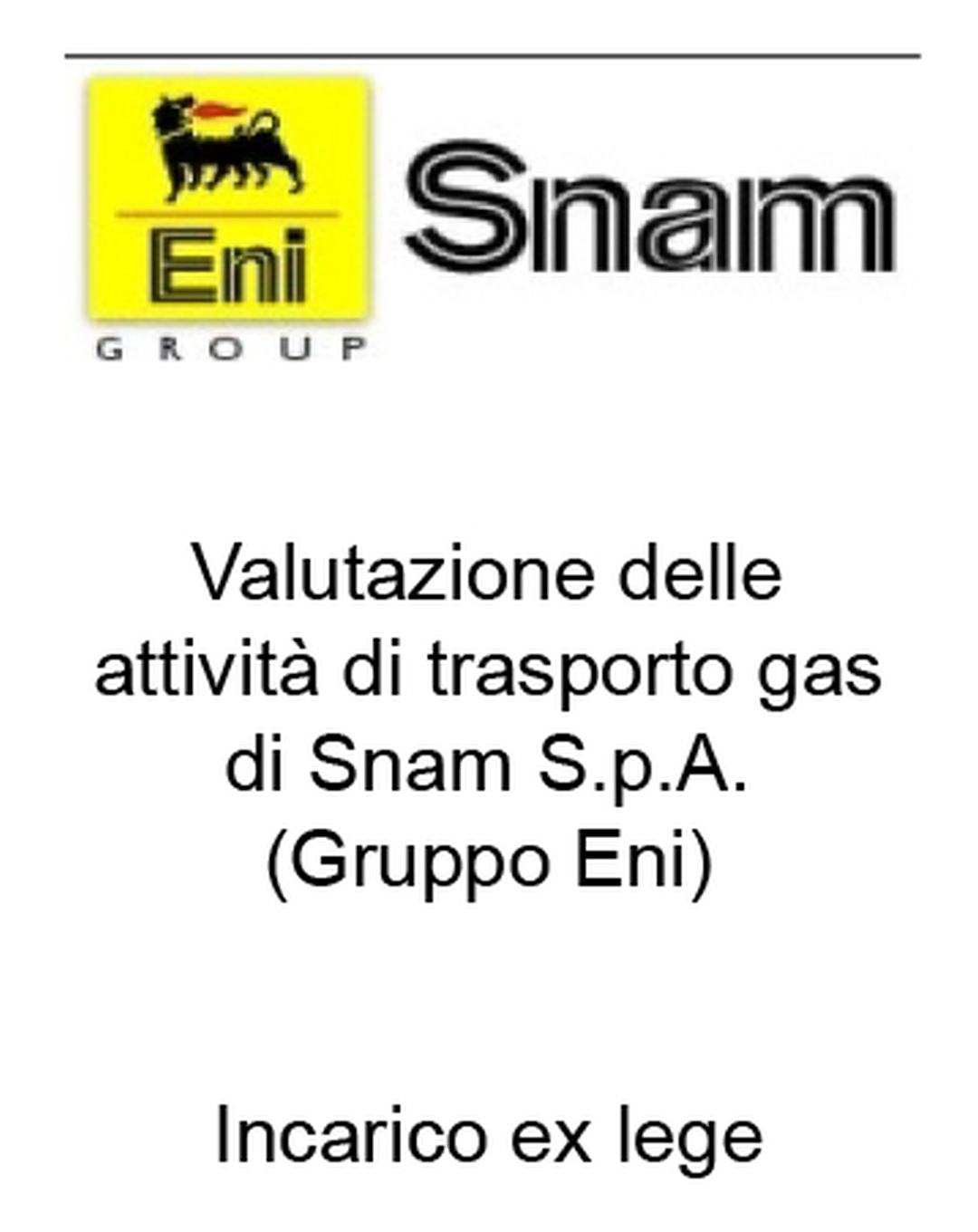 Valutazione delle attività di trasporto gas di Snam S.p.A. (Gruppo Eni)